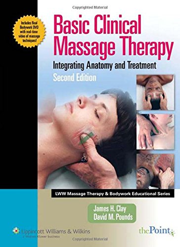 Beispielbild fr Basic Clinical Massage Therapy: Integrating Anatomy and Treatment [With DVD] zum Verkauf von ThriftBooks-Dallas