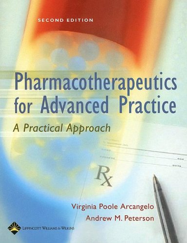 Imagen de archivo de Pharmacotherapeutics for Advanced Practice : A Practical Approach a la venta por Better World Books