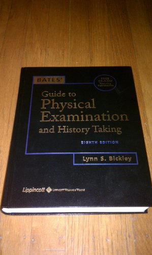 Imagen de archivo de Bates' Guide to Physical Examination and History Taking, Eighth Edition, with Bonus CD-ROM a la venta por Reliant Bookstore