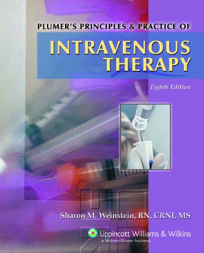 Immagine dell'editore per Plumer's Principles and Practice of Intravenous Therapy venduto da Better World Books Ltd