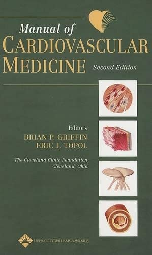 Imagen de archivo de Manual of Cardiovascular Medicine a la venta por Better World Books