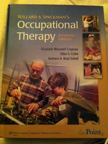 Beispielbild fr Willard and Spackman's Occupational Therapy zum Verkauf von AwesomeBooks