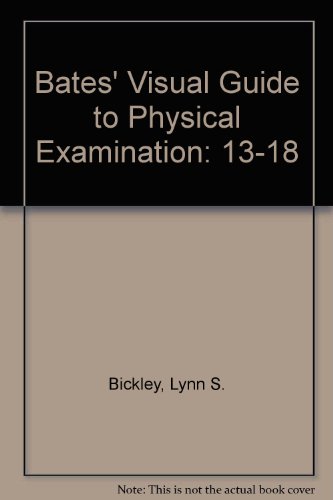 Bates' Visual Guide to Physical Examination (9780781760911) by Bickley, Lynn S.