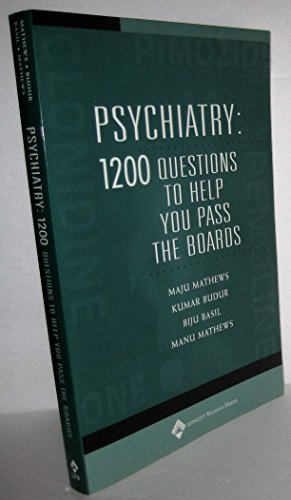 Imagen de archivo de Psychiatry: 1,200 Questions to Help You Pass the Boards a la venta por Books Unplugged