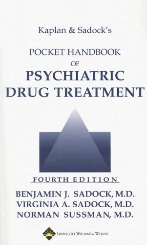 Beispielbild fr Kaplan & Sadock's HandBook of Psychiatric Drug Treatment zum Verkauf von The Maryland Book Bank