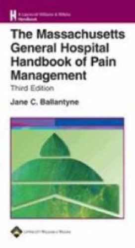 Stock image for The Massachusetts General Hospital Handbook of Pain Management (Lippincott Williams & Wilkins Handbook Series) for sale by HPB-Diamond