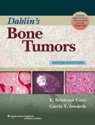 9780781762427: Dahlin's Bone Tumors: General Aspects and Data on 10,165 Cases