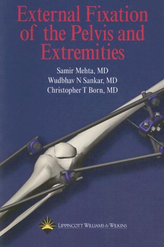 Stock image for External Fixation Of The Pelvis And Extremities for sale by GF Books, Inc.