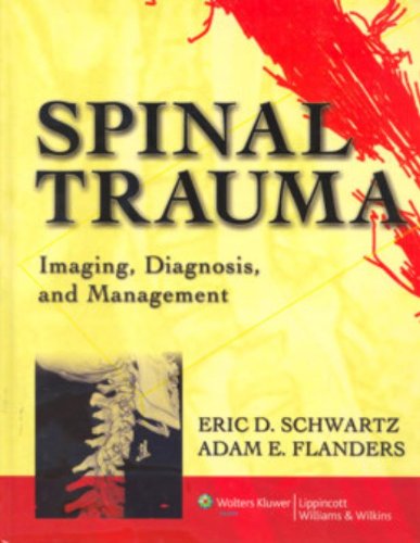 Beispielbild fr Spinal Trauma: Imaging, Diagnosis, And Management zum Verkauf von K & L KICKIN'  BOOKS