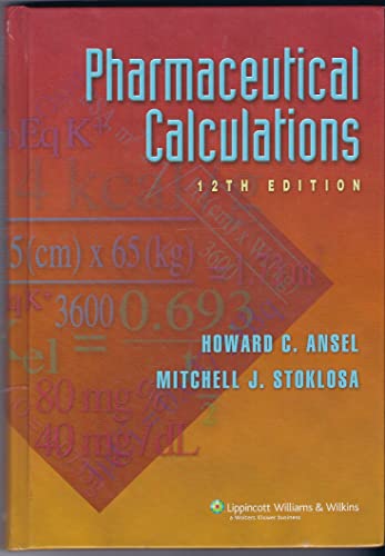 9780781762656: Pharmaceutical Calculations