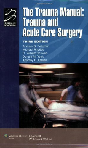 Stock image for The Trauma Manual: Trauma and Acute Care Surgery for sale by Irish Booksellers