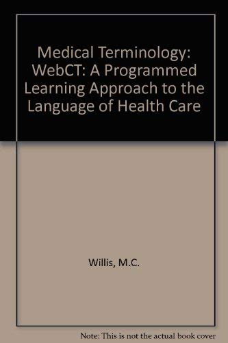 Imagen de archivo de Medical Terminology: A Programmed Learning Approach To The Language Of Health Care a la venta por HPB-Red