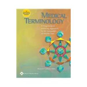 Imagen de archivo de Medical Terminology : A Programmed Learning Approach to the Language of Health Care a la venta por Better World Books