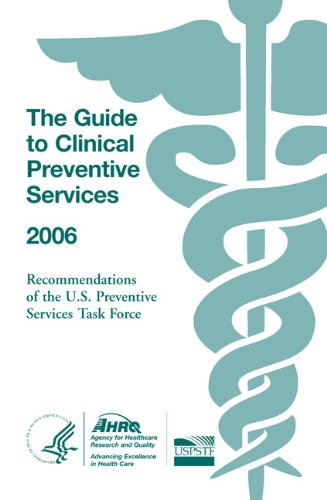 Stock image for The The Guide To Clinical Preventive Services 2006: Recommendations Of The U.s. Preventive Services Task Force for sale by Romtrade Corp.
