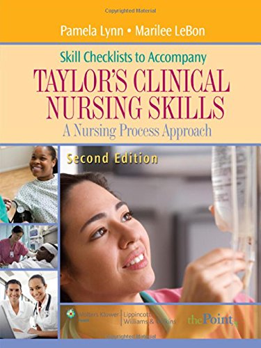 9780781764056: Skill Checklists to Accompany Taylor's Clinical Nursing Skills: A Nursing Process Approach