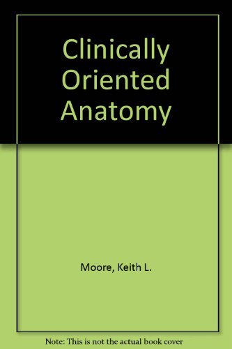 9780781764742: Clinically Oriented Anatomy