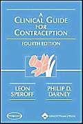 Stock image for A Clinical Guide For Contraception (Clinical Guide for Contraception (Speroff)) for sale by SecondSale