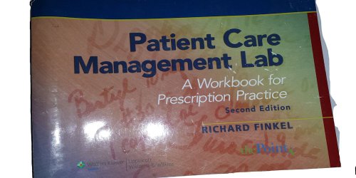 Patient Care Management Lab: A Workbook for Prescription Practice (Point (Lippincott Williams & W...