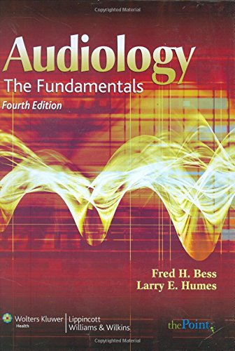 9780781766432: Audiology: The Fundamentals