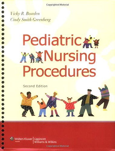 Stock image for Pediatric Nursing Procedures (Bowden, Pediatric Nursing Procedures) for sale by dsmbooks
