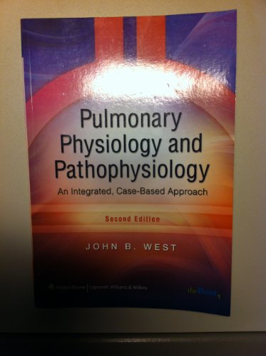 Stock image for Pulmonary Physiology and Pathophysiology: An Integrated, Case-Based Approach (Point (Lippincott Williams & Wilkins)) for sale by HPB-Red