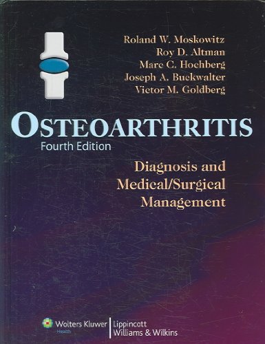 Beispielbild fr Osteoarthritis : Diagnosis and Medical/Surgical Management zum Verkauf von Better World Books