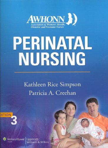 Beispielbild fr Perinatal Nursing (Simpson, Awhonn's Perinatal Nursing) zum Verkauf von HPB-Red