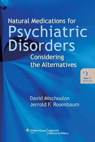 Imagen de archivo de Natural Medications for Psychiatric Disorders: Considering the Alternatives a la venta por HPB-Red