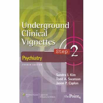 Stock image for Underground Clinical Vignettes Step 2: Psychiatry for sale by Books of the Smoky Mountains