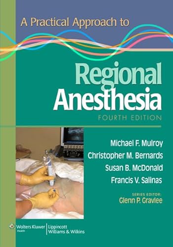 Beispielbild fr A Practical Approach to Regional Anesthesia zum Verkauf von SecondSale