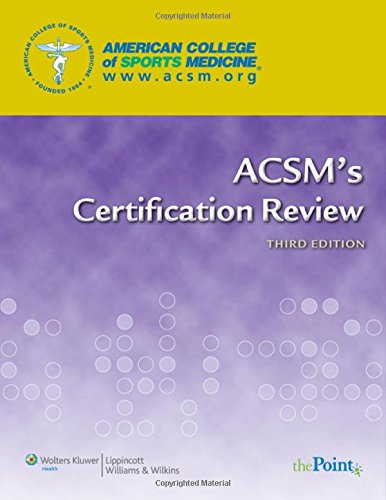 ACSM's Certification Review (9780781769013) by American College Of Sports Medicine