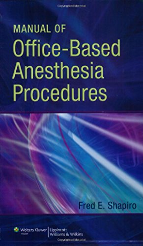 Beispielbild fr Manual of Office-Based Anesthesia Procedures zum Verkauf von HPB-Movies