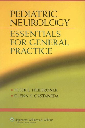 9780781769457: Pediatric Neurology: Essentials for the General Practice