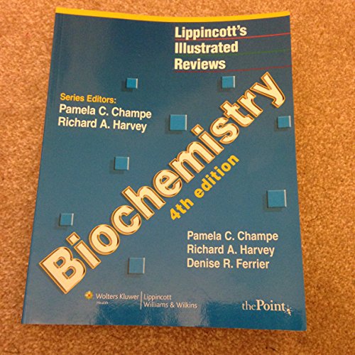 9780781769600: Biochemistry (Lippincott's Illustrated Reviews Series)