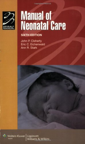 Stock image for Manual of Neonatal Care (Spiral Manual) (Spiral Manual Series) for sale by WorldofBooks