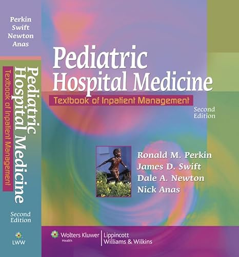 Beispielbild fr Pediatric Hospital Medicine: Textbook of Inpatient Management zum Verkauf von BooksRun