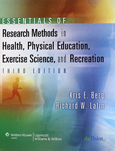 Stock image for Essentials of Research Methods in Health, Physical Education, Exercise Science, and Recreation (3rd Edition) for sale by Anybook.com