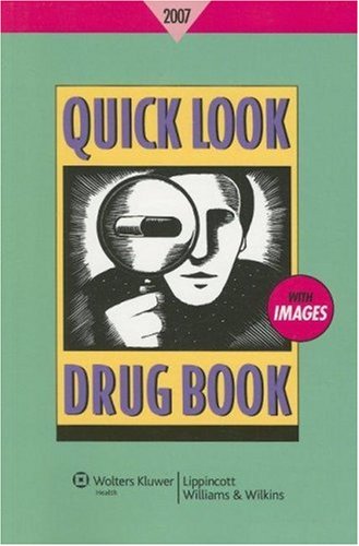 Beispielbild fr Quick Look Drug Book 2007 zum Verkauf von JR Books