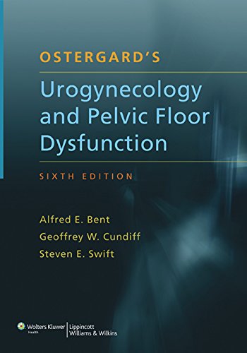 9780781770958: Ostergard's Urogynecology and Pelvic Floor Dysfunction