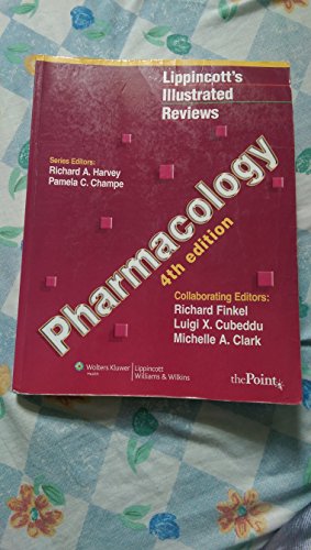 Imagen de archivo de Lippincott's Illustrated Reviews: Pharmacology, 4th Edition (Lippincott's Illustrated Reviews Series) a la venta por SecondSale