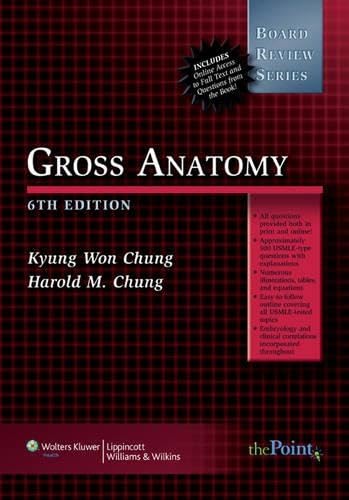 

Brs Gross Anatomy (board Review Series)