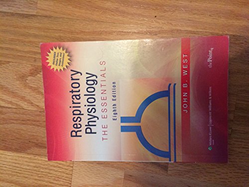 Beispielbild fr Respiratory Physiology: The Essentials (8th Edition) zum Verkauf von Anybook.com
