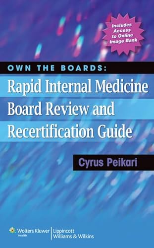 Own the Boards: Rapid Internal Medicine Board Review and Recertification Guide