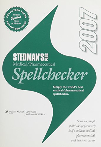 Stedman's Plus Medical/Pharmaceutical Spellchecker 2007 (9780781772709) by Stedman's