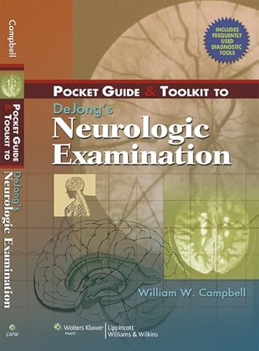 Imagen de archivo de Pocket Guide & Toolkit to DeJong's Neurologic Examination a la venta por HPB-Red