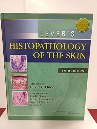 Lever's Histopathology of the Skin (10th edt) - Elder, D. (Ed)