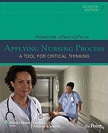 Beispielbild fr Applying Nursing Process : A Tool for Critical Thinking zum Verkauf von Better World Books