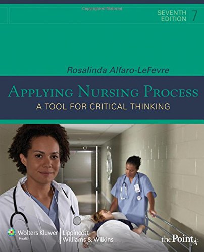 9780781774086: Applying Nursing Process: A Tool for Critical Thinking