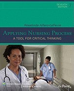 Stock image for Applying Nursing Process : A Tool for Critical Thinking for sale by Better World Books: West