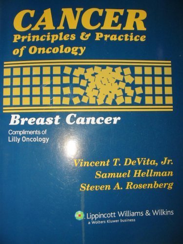 Cancer: Principles and Practice of Oncology, Breast Cancer (9780781774338) by Devita, Vincent T., Jr.; Rosenberg, Steven A.